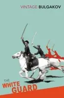 White Guard - Bulgakov, Mikhail