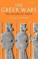 Greek Wars - Cawkwell, George (Emeritus Fellow, University College, Oxford)