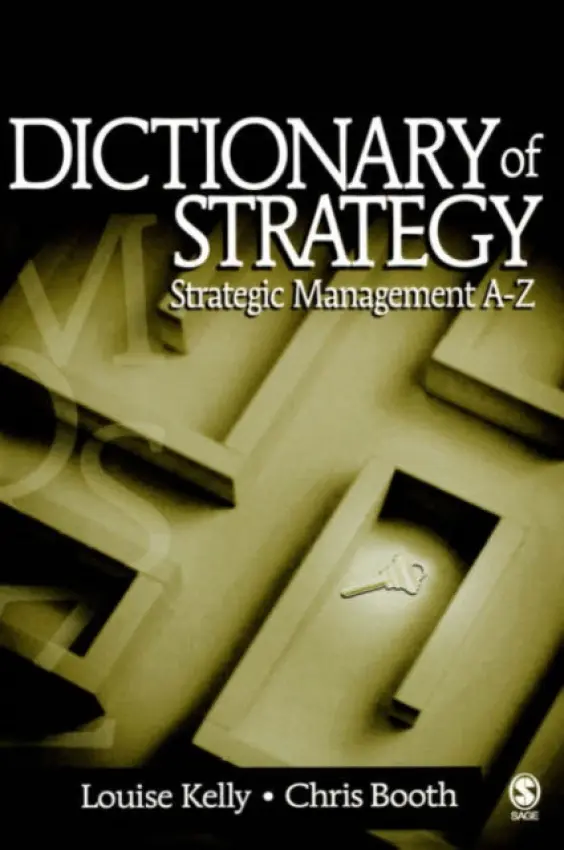 Dictionary of Strategy - Kelly, Louise a Booth, Chris