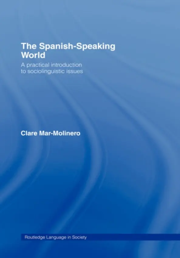 Spanish-Speaking World - Mar-Molinero, Clare