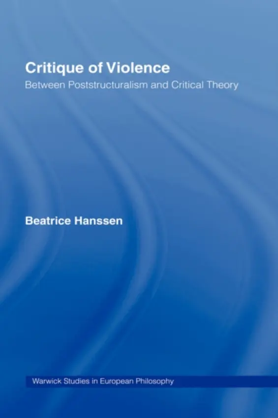 Critique of Violence - Hanssen, Beatrice