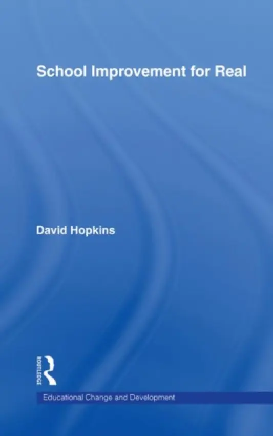 School Improvement for Real - Hopkins, David