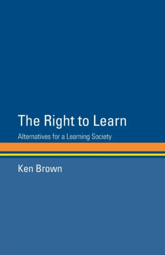 Right to Learn - Brown, Ken