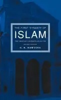 First Dynasty of Islam - Hawting, G. R