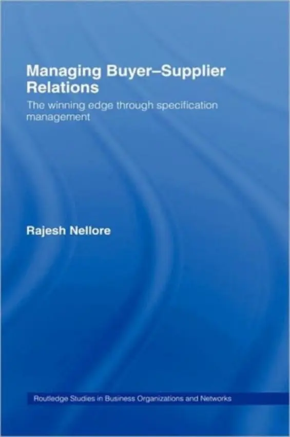 Managing Buyer-Supplier Relations - Nellore, Rajesh