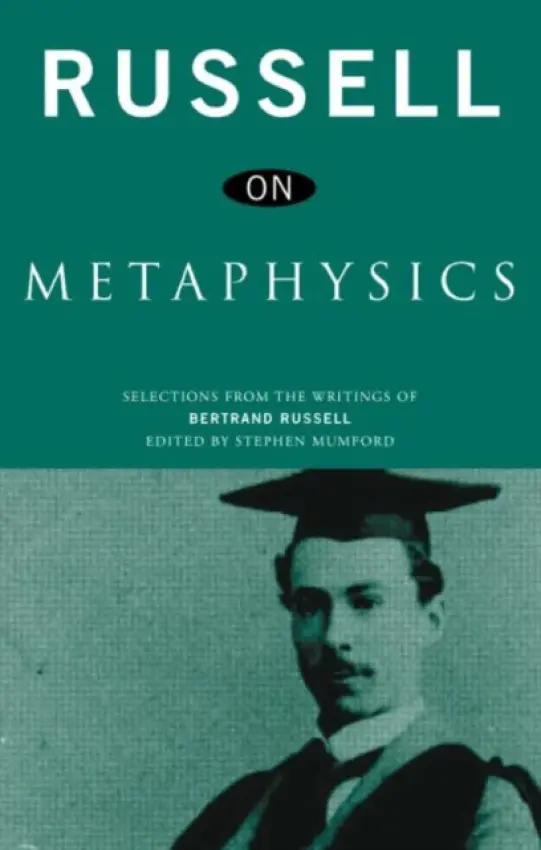 Russell on Metaphysics - Russell, Bertrand