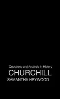 Churchill - Heywood, Samantha (Imperial War Museum, London, UK)