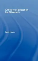 History of Education for Citizenship - Heater, Derek
