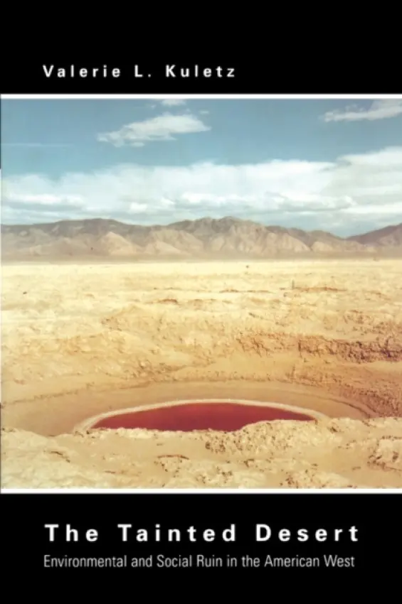 Tainted Desert - Kuletz, Valerie L.