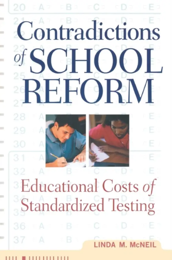 Contradictions of School Reform - McNeil, Linda