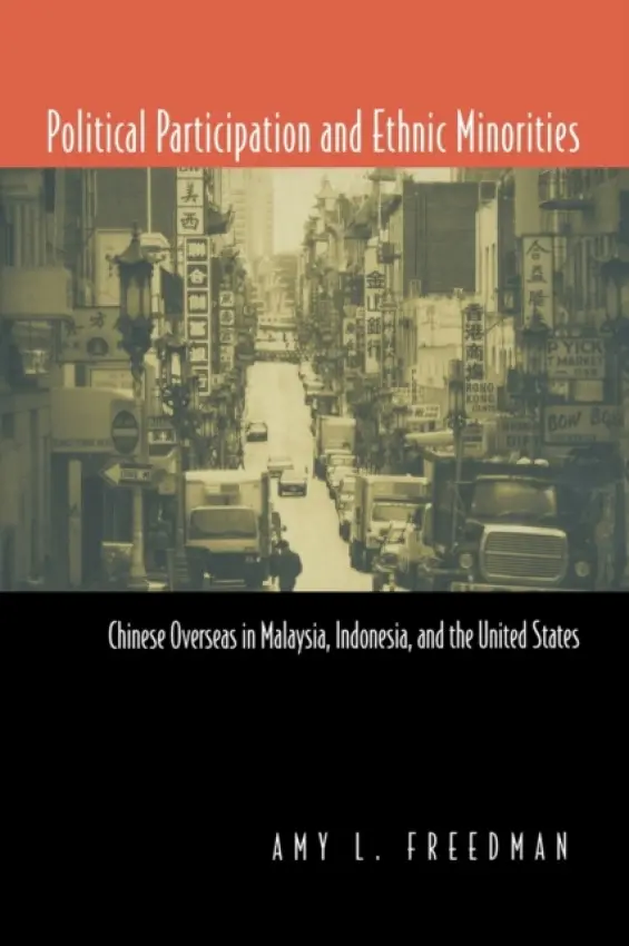 Political Participation and Ethnic Minorities - Freedman, Amy L.