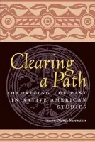 Clearing a Path - Shoemaker, Nancy