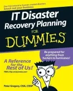 IT Disaster Recovery Planning For Dummies - Gregory, Peter H. (AT a T Wireless Services, Woodinville, Washington)