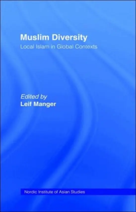 Muslim Diversity - Manger, Leif