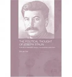 Political Thought of Joseph Stalin - Ree, Erik van