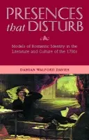 Presences That Disturb - Davies, Damian Walford