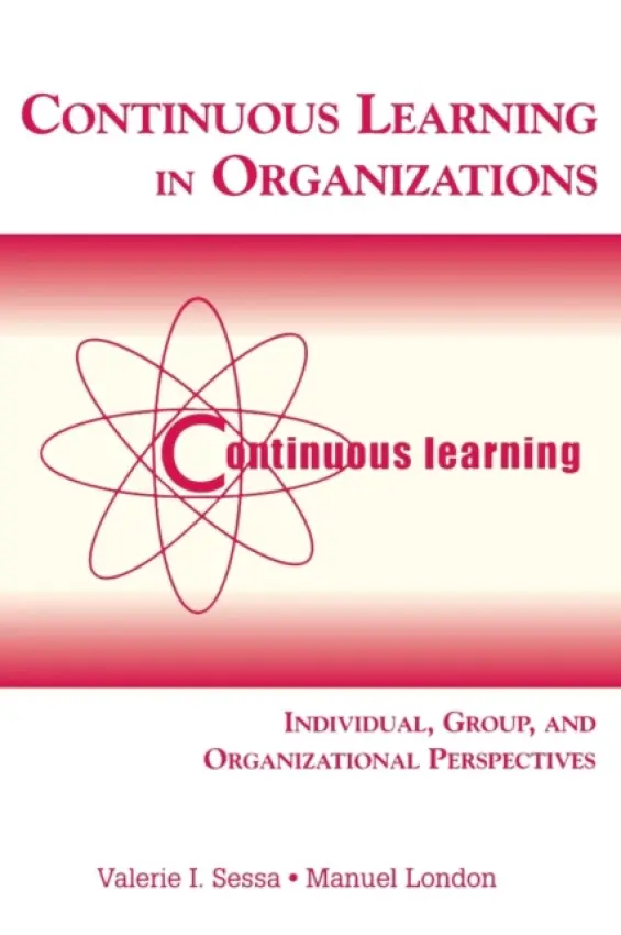 Continuous Learning in Organizations - Sessa, Valerie I. a London, Manuel