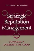 Strategic Reputation Management - Aula, Pekka a Mantere, Saku