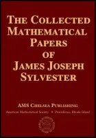 Collected Mathematical Papers of James Joseph Sylvester, Volume 1 - Sylvester, James Joseph