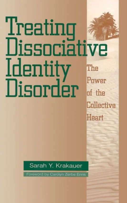 Treating Dissociative Identity Disorder - Krakauer, Sarah Y.