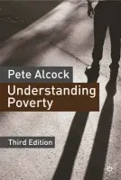 Understanding Poverty - Alcock, Pete (University of Birmingham, UK)