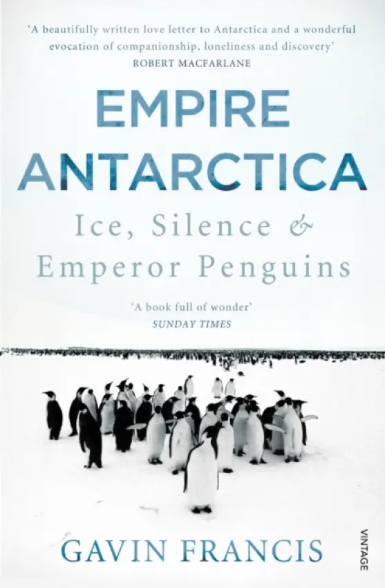 Empire Antarctica - Francis, Gavin