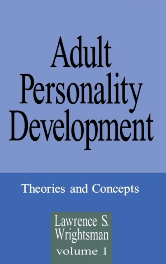 Adult Personality Development - Wrightsman, Lawrence S.