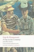 Day in the Country and Other Stories - Maupassant, Guy de