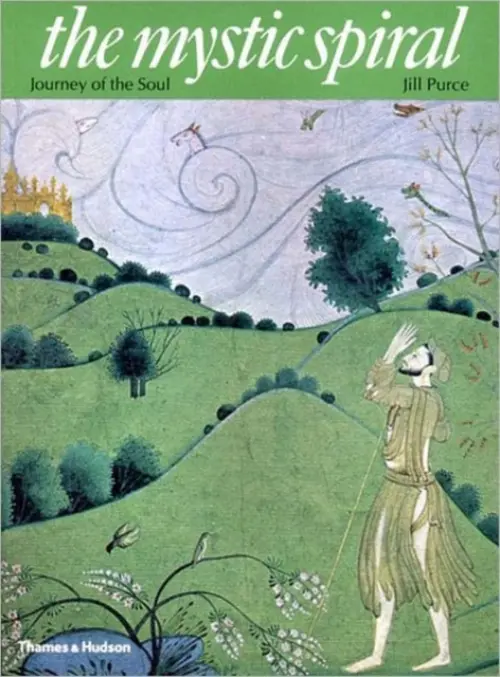 The Mystic Spiral - Jill Purce