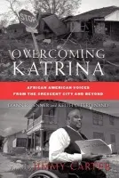 Overcoming Katrina - Penner, D. a Ferdinand, K.