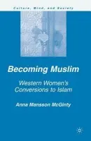 Becoming Muslim - McGinty, A. Mansson