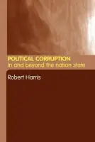 Political Corruption - Harris, Robert (University of Hull, UK)