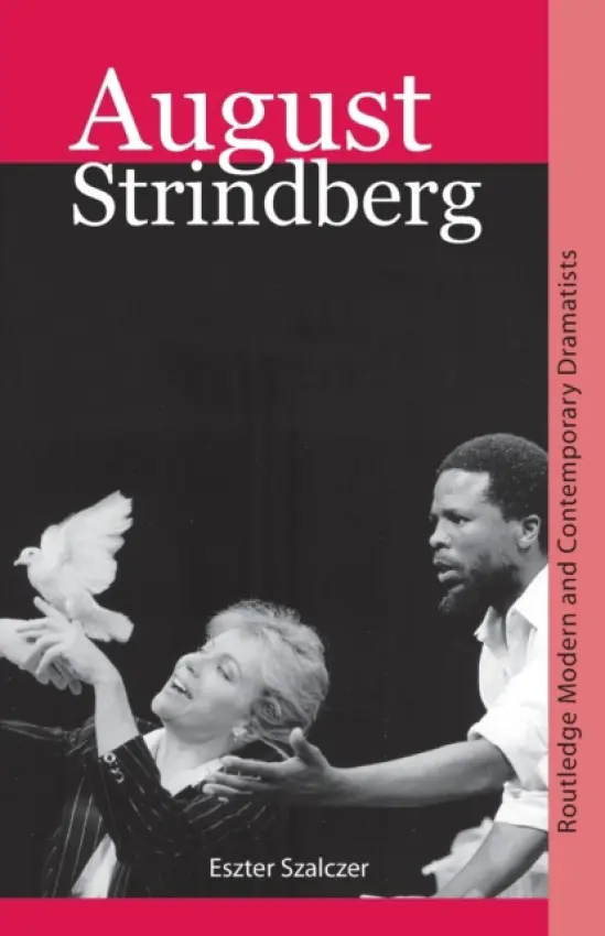 August Strindberg - Szalczer, Eszter (NY State, Albany, USA)