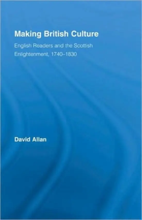 Making British Culture - Allan, David (University of St. Andrews, UK)