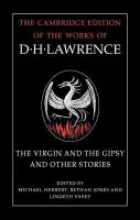 Virgin and the Gipsy and Other Stories - Lawrence, D. H.