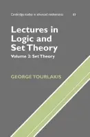 Lectures in Logic and Set Theory: Volume 2, Set Theory - Tourlakis, George (York University, Toronto)