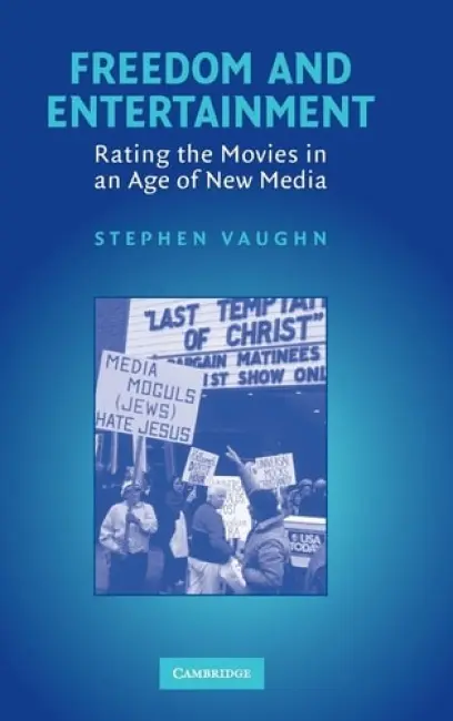 Freedom and Entertainment - Vaughn, Stephen (University of Wisconsin, Madison)