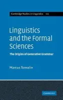 Linguistics and the Formal Sciences - Tomalin, Marcus (University of Cambridge)