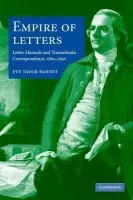 Empire of Letters - Bannet, Eve Tavor (University of Oklahoma)
