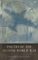Poetry Of The Second World War - Graham, Desmond