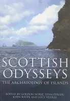 Scottish Odysseys - Raven, J a Noble, G a Poller, T a Verrill, L