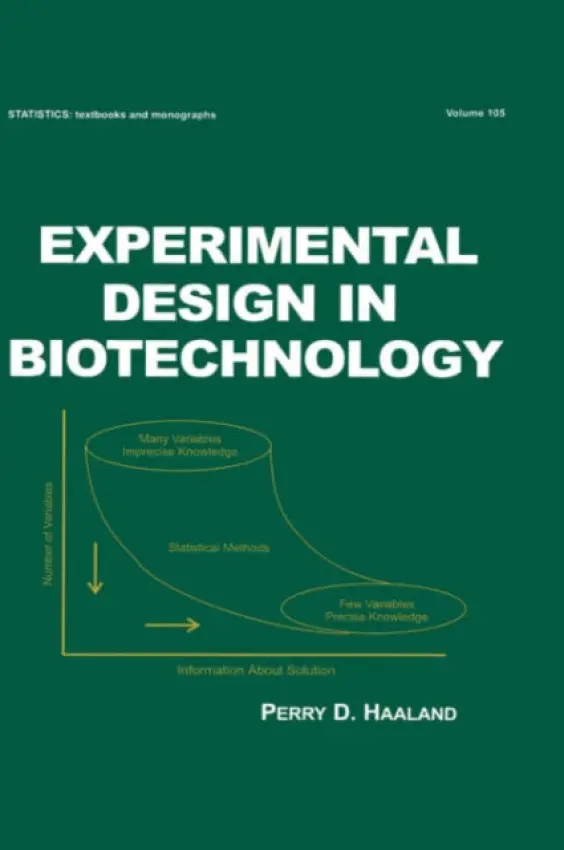 Experimental Design in Biotechnology - Haaland, Perry D.