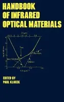 Handbook of Infrared Optical Materials