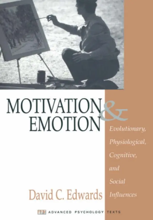 Motivation and Emotion - Edwards, David