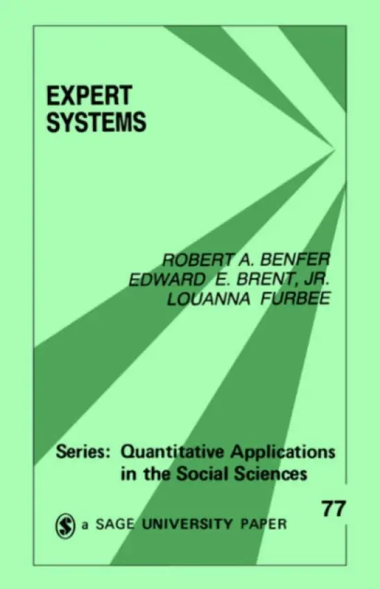 Expert Systems - Benfer, Robert A. a Brent, Edward E. a Furbee, Louanna