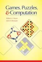 Games, Puzzles, and Computation - Hearn, Robert A. a Demaine, Erik D.