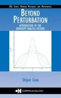 Beyond Perturbation - Liao, Shijun (Shanghai Jiao Tong University, Shanghai, China)