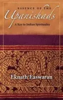Essence of the Upanishads - Easwaran, Eknath
