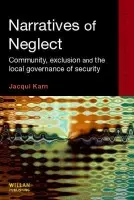 Narratives of Neglect - Karn, Jacqui (London School of Economics, UK)