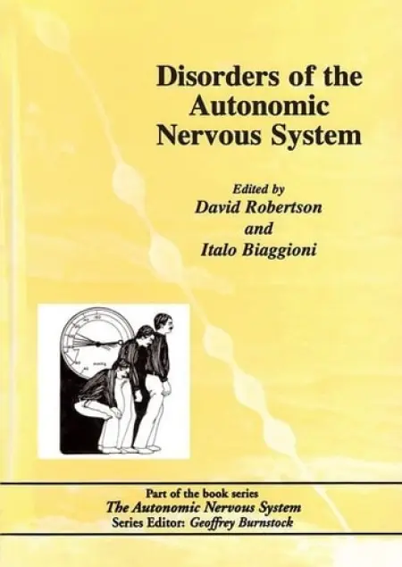 Disorders of the Autonomic Nervous System - Robertson, Alan S.